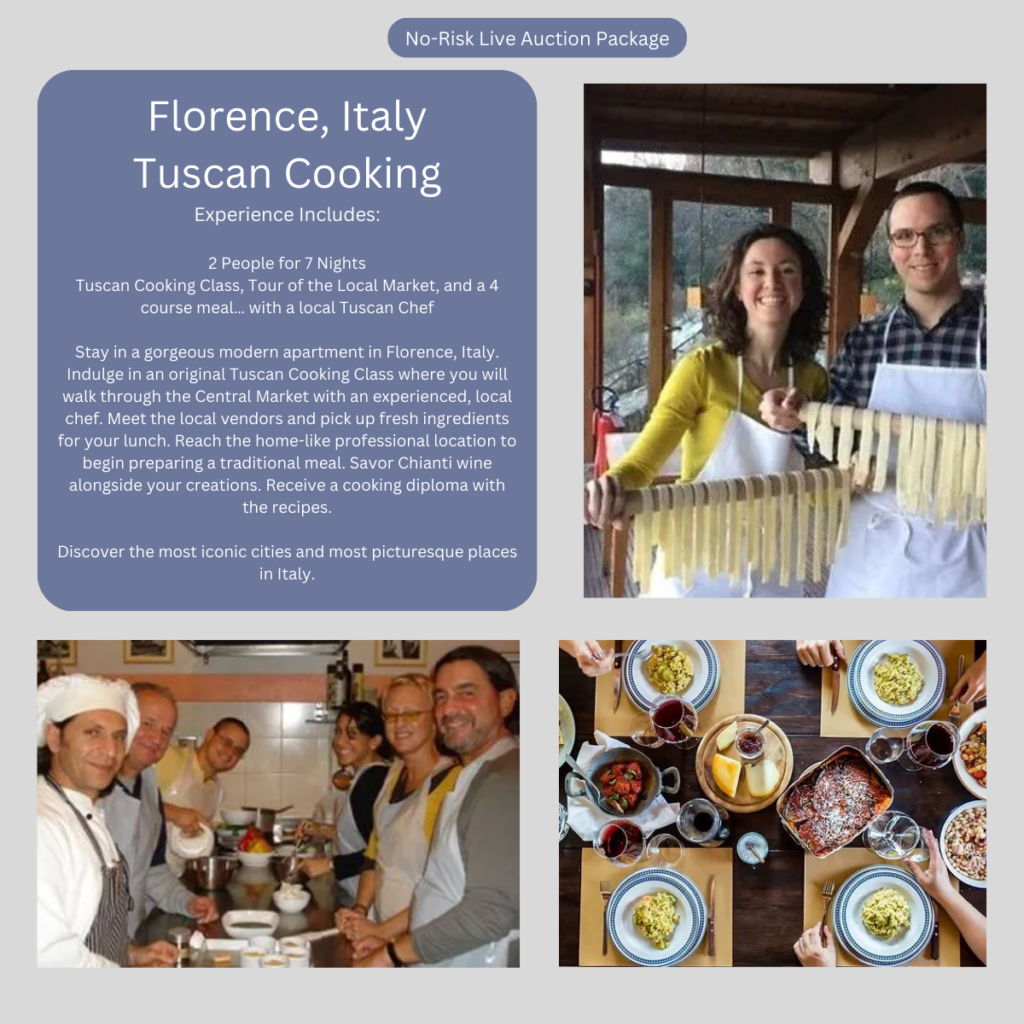 Tuscany No-Risk Live Auction Packages for a Tuscany Themed Fundraising Event